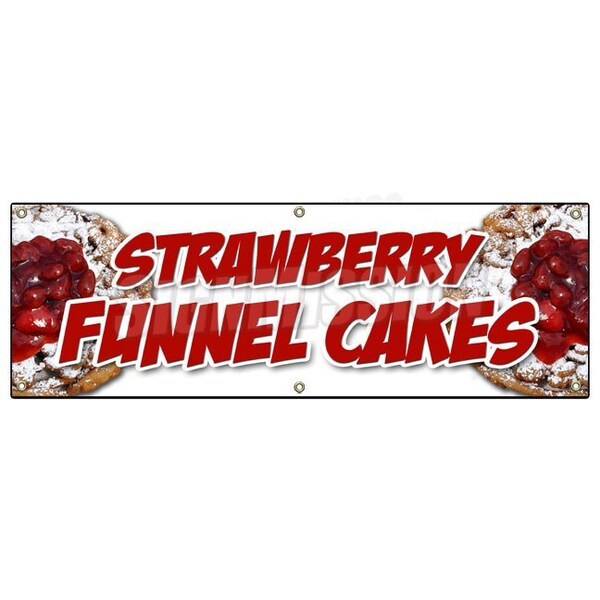 STRAWBERRY FUNNEL CAKES BANNER SIGN bakery cake cookies pastry bread baker